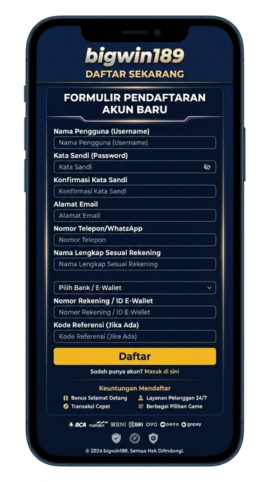 Registrasi Akun Baru di bigwin189 untuk Pengguna Android